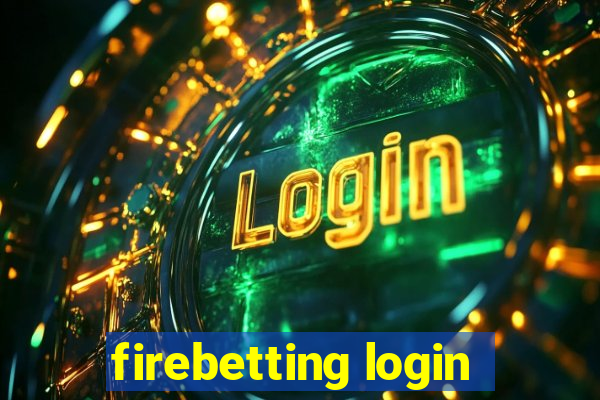 firebetting login